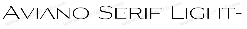 Aviano Serif Light字体转换